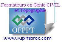 Recrutement Formateurs En G Nie Civil Btp Et Topographe Ofppt Supmaroc