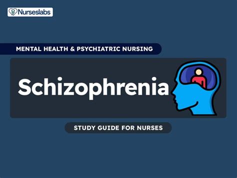 Schizophrenia Nursing Care And Management