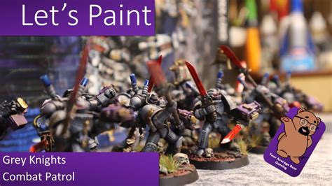 Let S Paint Grey Knights Combat Patrol YouTube