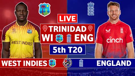 West Indies V England 5th T20 Live Scores Wi Vs Eng 5th T20 Live