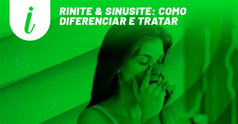 Rinite E Sinusite Como Diferenciar E Tratar