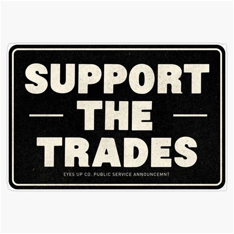 Amazon Support The Trades Sticker Bumper Sticker Vinyl Decal