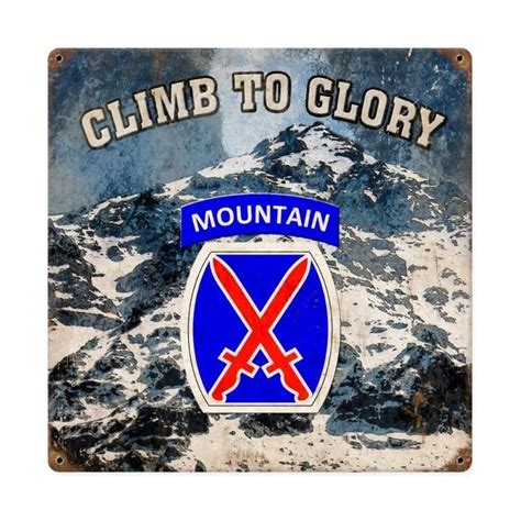 Climb To Glory Th Mountain Sign Th Mountain Division Military