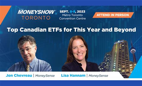 Moneysense At The Moneyshow Top Canadian Etfs For This Year And Beyond