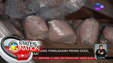 Mahigit Isang Toneladang Peking Duck Nasabat SONA YouTube