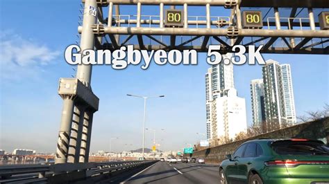 Gangbyeon Expressway Drive 53k Seoul Special City In Korea 서울시 강변북로