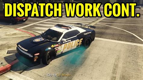 GTA Online Dispatch Work Office Monitored YouTube