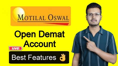 Motilal Oswal Best Features Demat Account In Motilal Oswal Mofsl