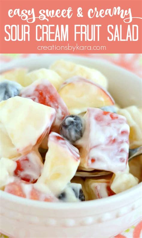 Easy Sour Cream Fruit Salad Creations By Kara