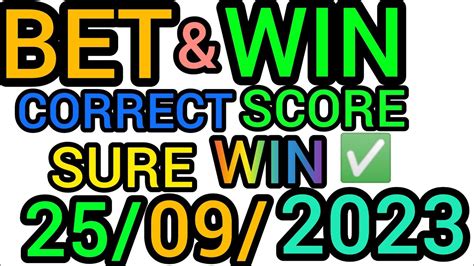 Today Correct Score Predictions Soccer Betting Tips Football