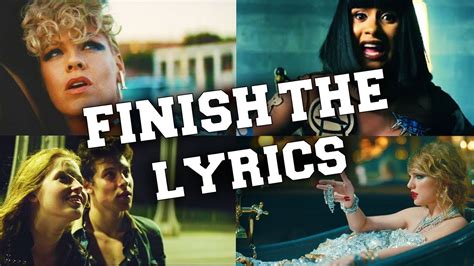 Try To Finish The Lyrics Challenge Youtube