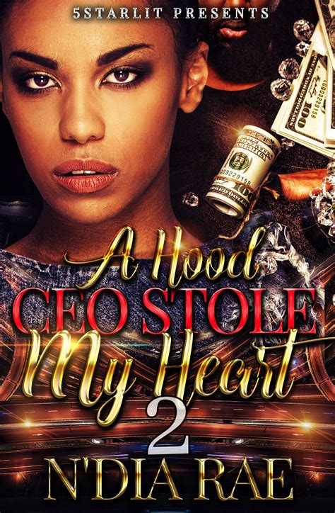 A Hood CEO Stole My Heart 2 by N'Dia Rae | Goodreads