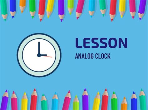 Lesson 4: Analog Clock Free Activities online for kids in Kindergarten ...