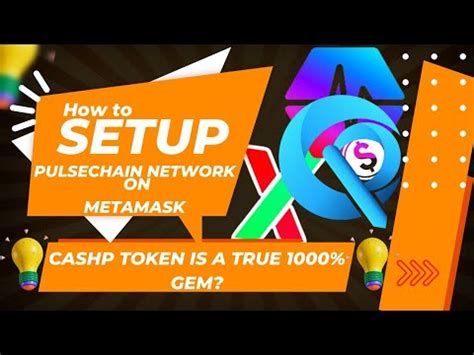 How To Setup Pulsechain On Metamask Wallet Cashp Token Youtube