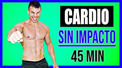 🔥 Rutina Cardio Bajo Impacto 45 Minutos Para Adelgazar Sin Saltos