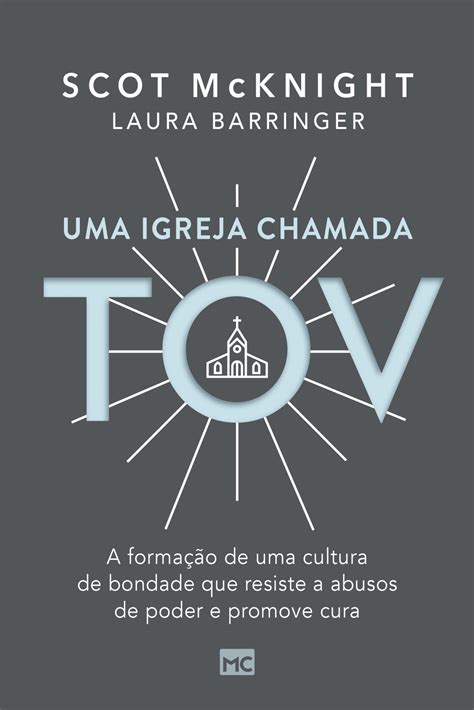 Livro Uma Igreja Chamada Tov Pela Editora Mundo Crist O Foto