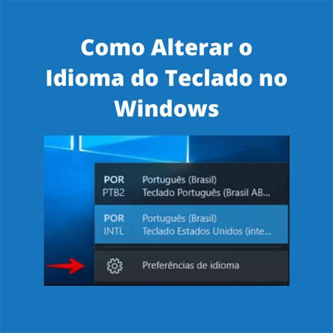 Como Alterar O Idioma Do Teclado No Windows Otx