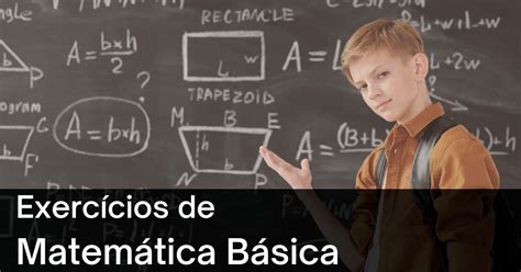 Toda Matéria Matemática - 27 exercícios de Matemática Básica - Toda Matéria