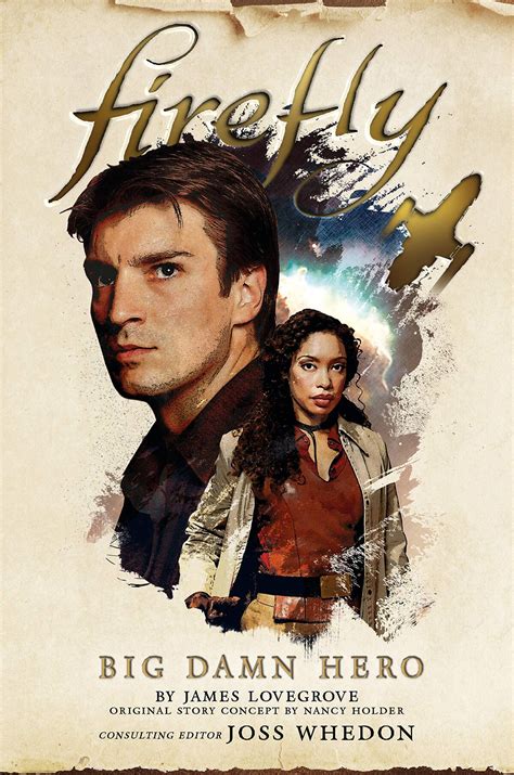 Firefly Big Damn Hero The Firefly And Serenity Database Fandom