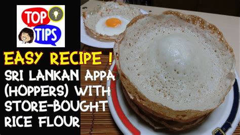 How To Make Sri Lankan Hoppers Appa Store Bought Rice Flour Easy