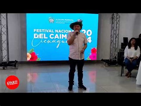 Gran Lanzamiento De Las Fiestas Nacional Del Caim N Ci Naguero Youtube