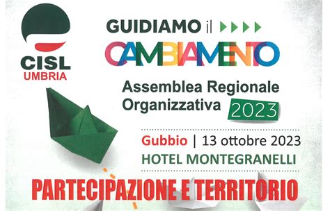 Guidiamo Il Cambiamento La Cisl Umbria Riunisce L Assemblea