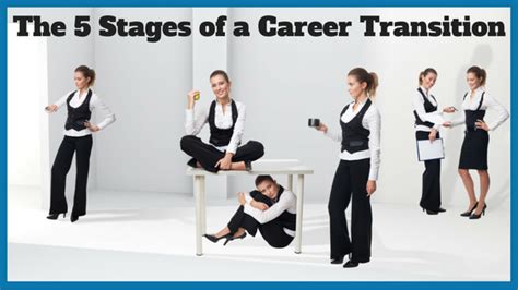 The 5 Stages Of A Career Transition Noomii Career Blog