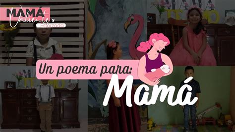 Mamá Valiente y Esforzada Un Poema Para Mamá YouTube