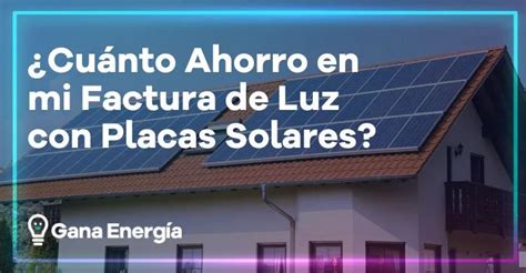 Ahorro Energía Solar En Vivienda Unifamiliar Placas Solares