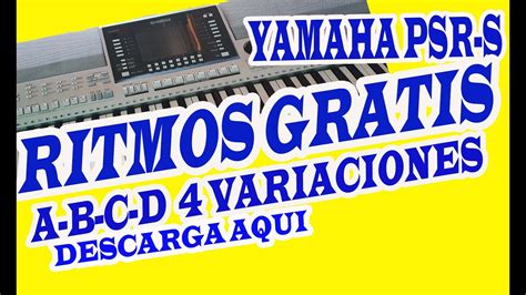 Ritmos Gratis Para Teclados Yamaha Psr S De Variaciones Youtube