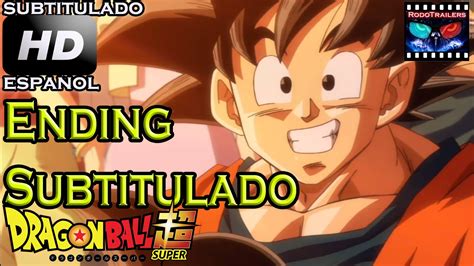 Dragon Ball Super Ending Canción Subtitulado Español Spanish Subtitles