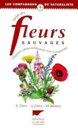 Guide Des Fleurs Sauvages Livre De Marjorie Blamey Alastair Fitter