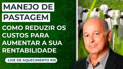 Como Reduzir Os Custos De Manejo Da Sua Fazenda E Ainda Sim Aumentar A