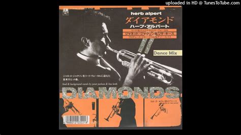 Herb Alpert Diamonds Dance Mix Youtube