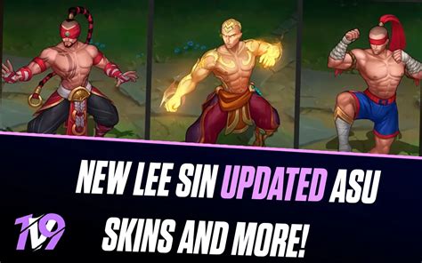 League Of Legends Season 14 The New Lee Sin Asu Updated Skins And