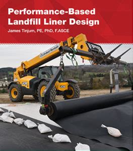 New White Paper Details Benefits of Performance-Based Landfill Liner ...