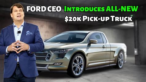 Ford Ceo Introduces All New K Pickup Truck Shakes Up The Whole