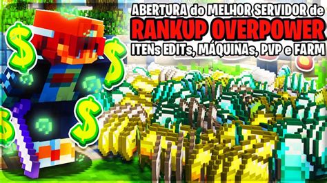 Novo Servidor De Rankup Overpower Itens Edits E Sistemas Nicos