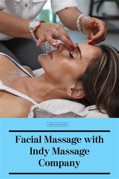 Facial Massage With Indy Massage Company Facial Massage Diy Facial Facial