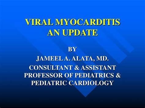 Ppt Viral Myocarditis An Update Powerpoint Presentation Free Download Id 6588494