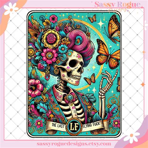 Last Flying F Funny Tarot Card PNG Sarcastic Sweary Skeleton Skull