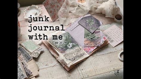 Junk Journal With Me Ep 30 Lots Of Pockets And Tucks Soft