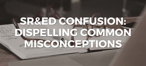 SR ED Confusion Dispelling Common Misconceptions Easly