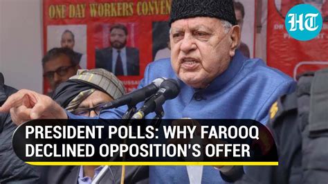 J K Needs Me Farooq Abdullah Pulls Out Of Presidential Race