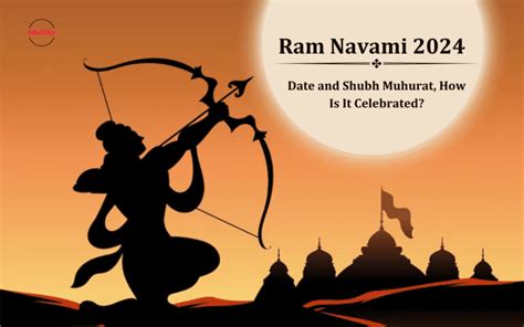 Ram Navami 2024 Date And Shubh Muhurat How Is It Celebrated