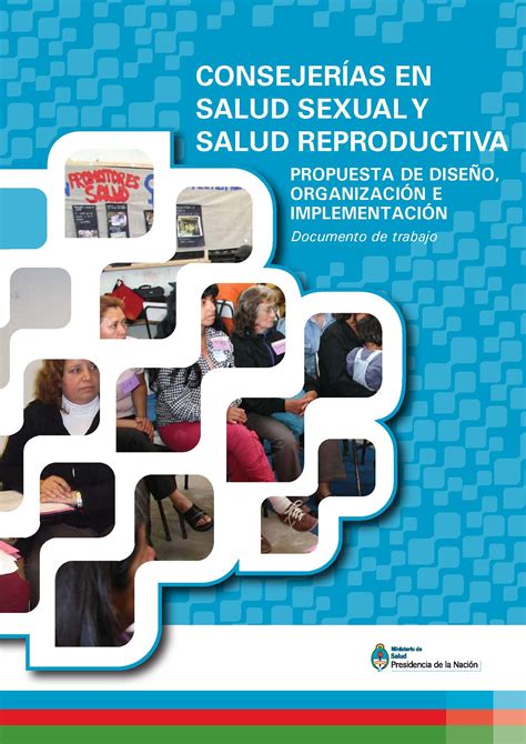 Consejerías En Salud Sexual Y Reproductiva Propuesta De Diseño Organización E Implementación