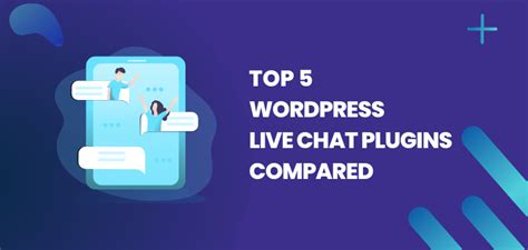 5 Best WordPress Live Chat Plugins For 2025 All Are Free