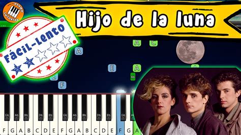 Hijo de la luna piano tutorial fácil principiante lento mecano hijo