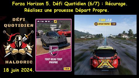 Forza Horizon 5 FH5 Défi Quotidien 6 7 Récurage Réalisez une