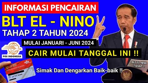 Info Pencairan Blt El Nino Tahap Tahun Cair Lagi Mulai Tanggal